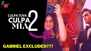 CULPA MIA 2 ⬆️ Gabriel Guevara excluded from Nicole Wallace? | YOUR FAULT | Trailer