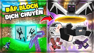 Minecraft nhưng Bạn Sẽ Bị Dịch Chuyển Mỗi Khi Đào Block | Siro Dạy Noob Ruby Tiêu Diệt Rồng