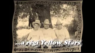 A régi Yellow Stars 2015