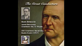 Bruckner "Symphony No 7" Hans Rosbaud, new upload (better sound)