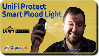 UniFi Protect Smart Flood Light - Setup and Testing