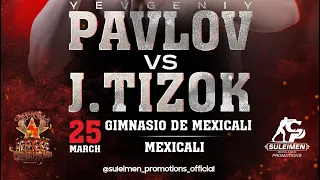 25 марта бой Евгений Павлов vs Хуан Карлос Мирелес / Mexico