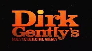 Dirk Gently's Holistic Agency Extended (Remast)