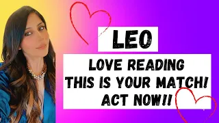 ♌ LEO LOVE TAROT READING. THIS IS YOUR MATCH! ACT NOW! 💝💕💖
