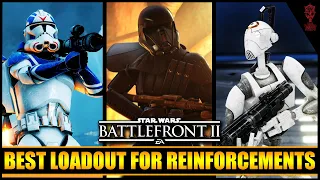 The BEST LOADOUT For Every Reinforcement Class! Star Wars Battlefront 2 Tips & Tricks!