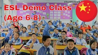 ESL Demo Class | Teaching Steps | Teaching English in China 101 | age 6-8
