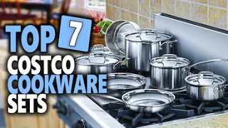 Best Costco Cookware Sets 2024 - Top 7 Costco Cookware Sets That Will Help You Cook Like a Pro