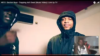 Section Boyz Trapping Aint Dead (UK Trap Reaction) 🔥🔥🔥