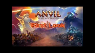 Anvil: War of Heroes | First Look | Android/Ios game play