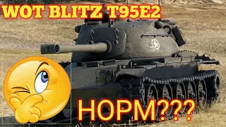 WOT BLITZ Т95Е2 НЕЗАМЕТНЫЙ ТАНК В РАНДОМЕ? ВОТ БЛИЦ