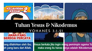 TUHAN YESUS DAN NIKODEMUS. IBADAH ONLINE TRINITY KIDS GSJA TRINITAS MALANG.