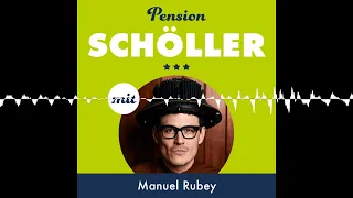 #30 Manuel Rubey - Pension Schöller