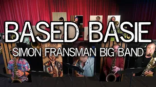 SIMON FRANSMAN BIG BAND - Based Basie