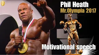 Phil Heath | Motivational speech Mr.Olympia 2017