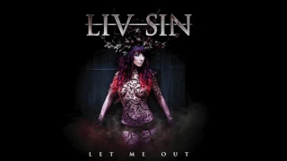 Liv Sin - Let Me Out