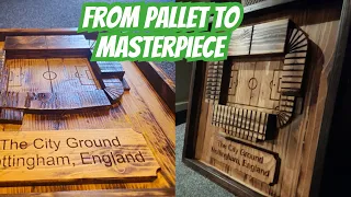 Nottingham Forest's CNC Wood Project: Turning Ordinary pallet wood into Extraordinary Masterpieces