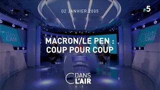 Macron/Le Pen : coup pour coup #cdanslair 12.04.2022