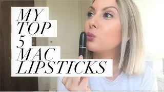 My Top 5 MAC Lipsticks | BlondeTeaParty