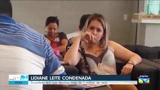 Ex-prefeita Lidiane Leite terá que devolver mais de R$ 1 milhão.