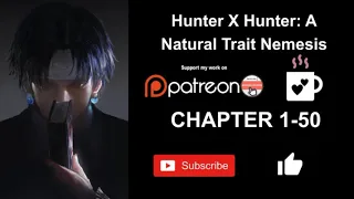 Hunter X Hunter: A Natural Trait Nemesis 1 30