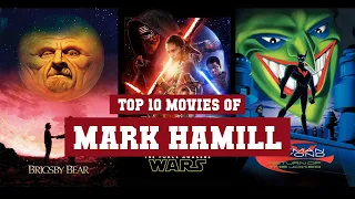 Mark Hamill Top 10 Movies | Best 10 Movie of Mark Hamill