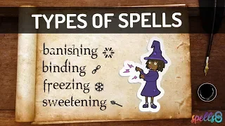 🔮 Types of Spells (Banishing, Binding, Freezing...) White or Black Magic?