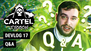 Are we sponsored by REAL Cartels?! // Q&A Devlog (w/ subs)