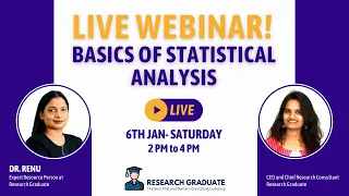 Live Webinar on Basics of Statistical Analysis by Dr. Renu | Research Graduate