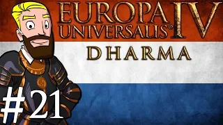 Europa Universalis 4 Dharma | Netherlands into India | Part 21