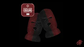 King Von - Cousins ft. Jusblo 600 (Official Audio)