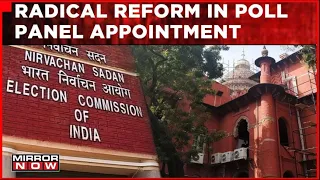 Radical Reform In Poll Panel Appointment | Supreme Court Forms Collegium System For EC Selection