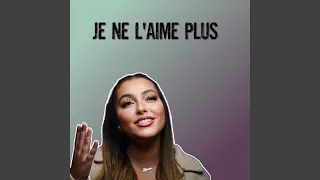 Je ne l'aime plus