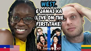 REACTION TO WEST. - E Janai Ka (ええじゃないか) (Live at the First Take) | FIRST TIME LISTENING TO WEST