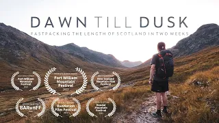 DAWN TILL DUSK | Fastpacking the length of Scotland in two weeks