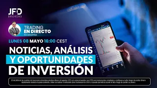 TRADING en DIRECTO: Noticias, análisis y oportunidades de inversión