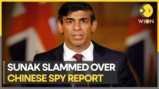 UK PM Rishi Sunak accused of delaying Chinese spy report | Latest English News | WION