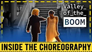 Inside The Choreography | Valley Of the Boom ep1