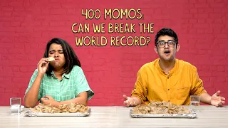 400 Momos: Can We Break The World Record? | Ok Tested