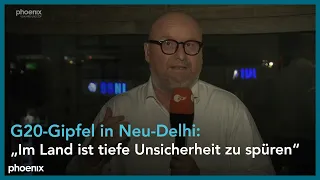 Ulf Röller (ZDF-Korrespondent) zum G20-Gipfel in Neu-Delhi