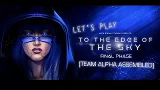 Let's Play: To The Edge of The Sky - BTS Visual Novel - Final Phase: [TEAM ALPHA ASSEMBLED]