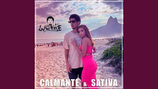 Calmante & Sativa