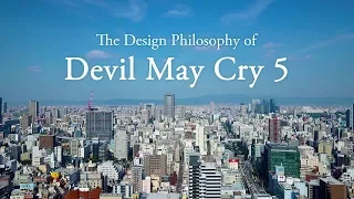 Devil May Cry 5 - Design Philosophy