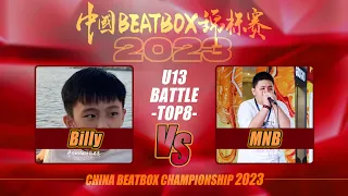 Billy vs MNB | China Beatbox Championship 2023 | Under 13 | Top 8