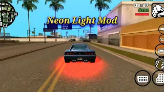 Neon Light Mod in GTA SA Android