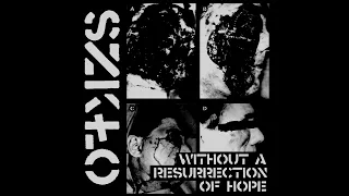 SZKŁO - Without A Resurrection Of Hope EP