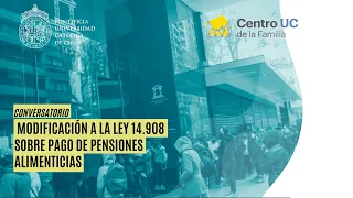 Conversatorio: Modificación a la Ley 14.908 sobre pago de pensiones alimenticias