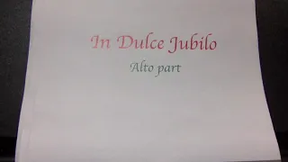 In Dulce Jubilo Alto Practice Part