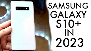 Samsung Galaxy S10+ In 2023! (Still Worth It?) (Review)