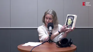 O czym milczy historia. Anna Jagielonka. Radio Katowice, 27.05.2021.