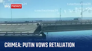 Ukraine War: Putin vows retaliation for 'terrorist' attack on Kerch bridge